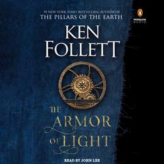 The Armor of Light by Ken Follett audiobook