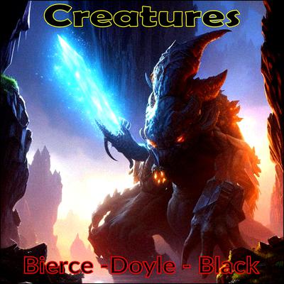 Creatures by Arthur Conan Doyle audiobook