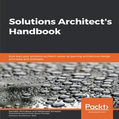 Solutions Architect's Handbook by Saurabh Shrivatava audiobook