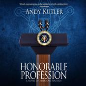 Honorable Profession by  Andy Kutler audiobook