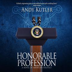 Honorable Profession by Andy Kutler audiobook