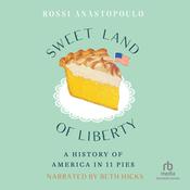 Sweet Land of Liberty by  Rossi Anastopoulo audiobook