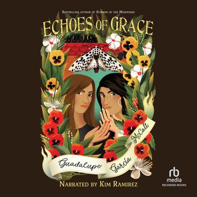 Echoes of Grace by Guadalupe Garcia McCall audiobook