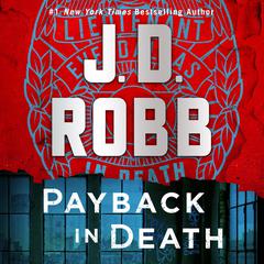 Payback in Death by J. D. Robb audiobook