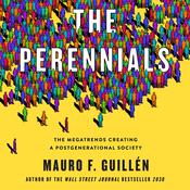 The Perennials by  Mauro F. Guillén audiobook