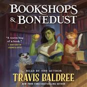 Bookshops & Bonedust by  Travis Baldree audiobook