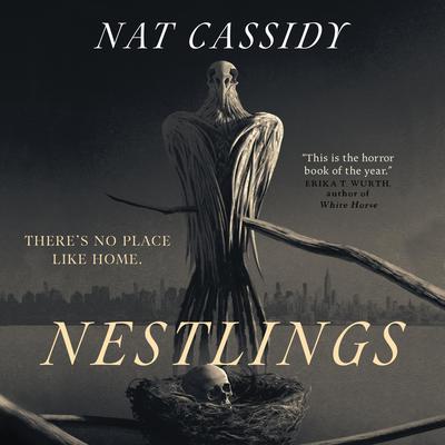 Nestlings by Nat Cassidy audiobook
