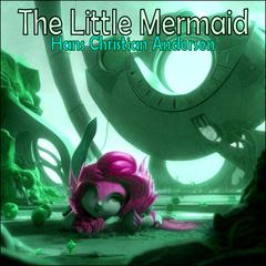 The Little Mermaid by Hans Christian Andersen audiobook