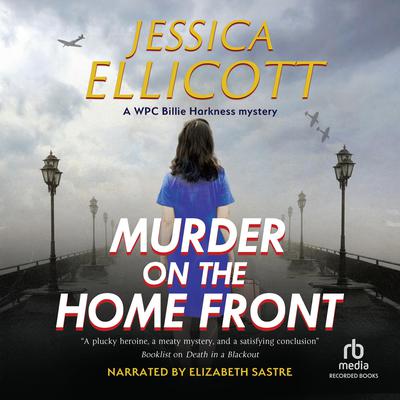Murder on the Home Front by Jessica Ellicott audiobook