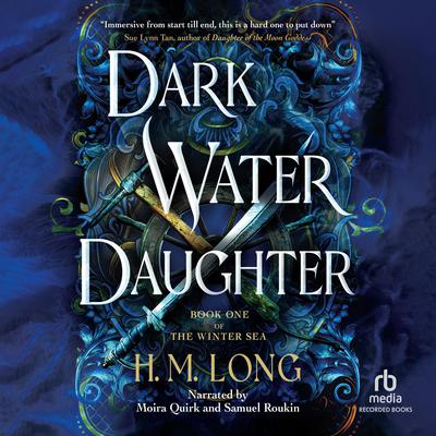 Dark Water Daughter by H.M. Long audiobook