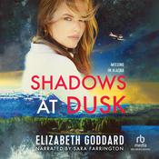 Shadows at Dusk by  Elizabeth Goddard audiobook