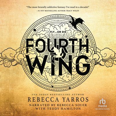 Fourth Wing by Rebecca Yarros audiobook