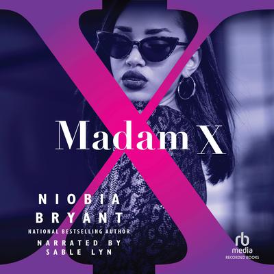 Madam X by Niobia Bryant audiobook