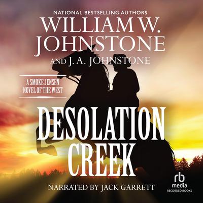 Desolation Creek by William W. Johnstone audiobook