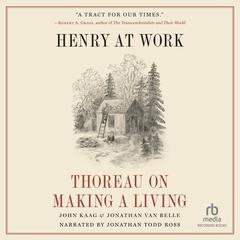 Henry at Work by John Kaag audiobook