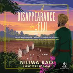 A Disappearance in Fiji by Nilima Rao audiobook