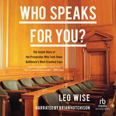 Who Speaks for You by Leo Wise audiobook