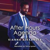 After Hours Agenda by  Kianna Alexander audiobook