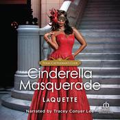 Cinderella Masquerade by  LaQuette audiobook
