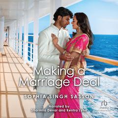 Making A Marriage Deal by Sophia Singh Sasson audiobook