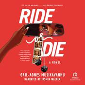 Ride or Die by  Gail-Agnes Musikavanhu audiobook
