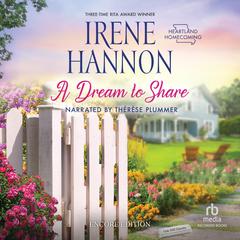A Dream to Share by Irene Hannon audiobook