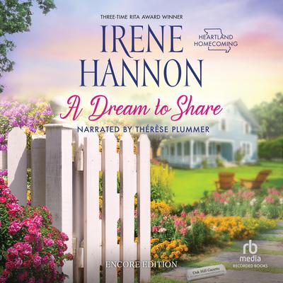 A Dream to Share by Irene Hannon audiobook