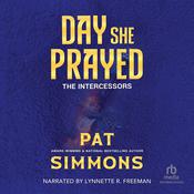 Day She Prayed by  Pat Simmons audiobook