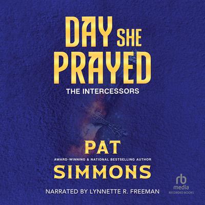 Day She Prayed by Pat Simmons audiobook