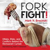 Fork Fight! by  Mark H. Brezinski audiobook