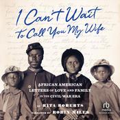 I Can't Wait to Call You My Wife by  Rita Roberts audiobook
