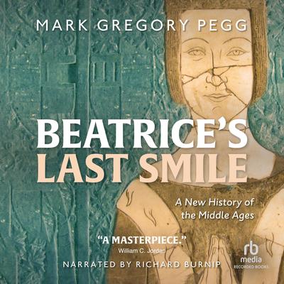 Beatrice's Last Smile by Mark Gregory Pegg audiobook