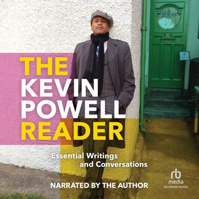 The Kevin Powell Reader by Kevin Powell audiobook