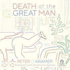Death of the Great Man by Peter D. Kramer audiobook