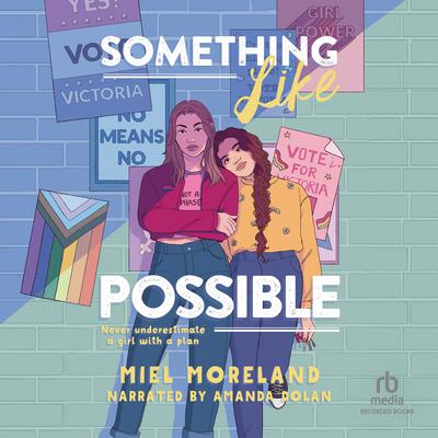 Something Like Possible by Miel Moreland audiobook