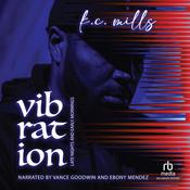 Vibration by  K. C. Mills audiobook