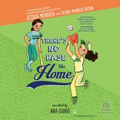 There's No Base Like Home by  Jessica Mendoza audiobook