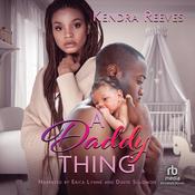 A Daddy Thing by  Kendra Reeves audiobook
