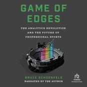 Game of Edges by  Bruce Schoenfeld audiobook