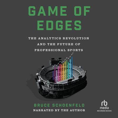 Game of Edges by Bruce Schoenfeld audiobook