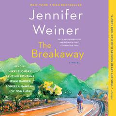 The Breakaway by Jennifer Weiner audiobook