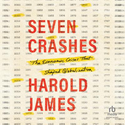 Seven Crashes by Harold James audiobook