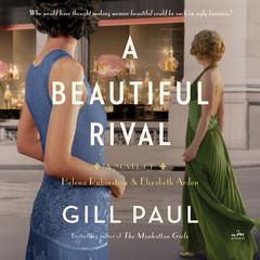 A Beautiful Rival by Gill Paul audiobook