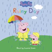 Rainy Day (Peppa Pig: Scholastic Reader, Level 1) by  Neville Astley audiobook