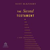 The Second Testament by  Scot McKnight audiobook