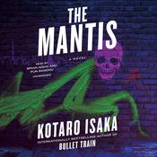 The Mantis by  Kotaro Isaka audiobook