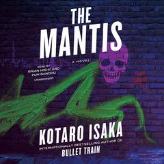 The Mantis by Kotaro Isaka audiobook