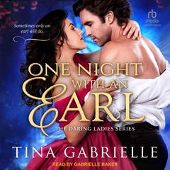 One Night with an Earl by Tina Gabrielle audiobook