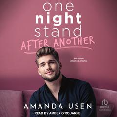 One Night Stand After Another by Amanda Usen audiobook