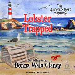 Lobster Trapped by Donna Walo Clancy audiobook